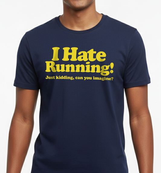 I Hate Running! - Navy Unisex