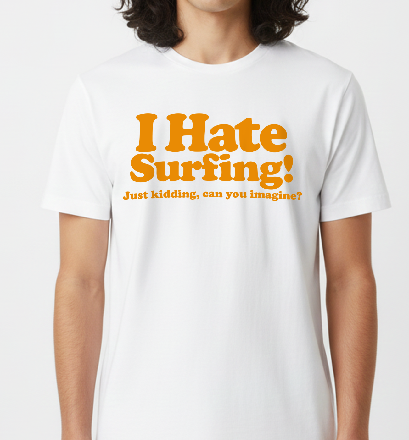 I Hate Surfing! - White Unisex